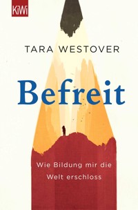 Befreit - Tara Westover - E-Book