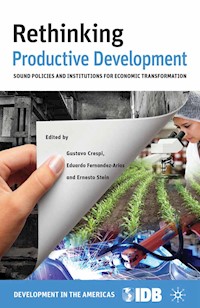 Rethinking Productive Development - Inter-American Development Bank - E-Book