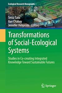 Transformations of Social-Ecological Systems -  - E-Book