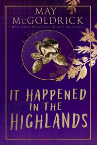 It Happened in the Highlands - May McGoldrick - E-Book