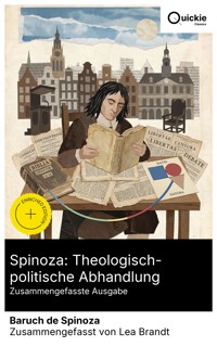 Spinoza: Theologisch-politische Abhandlung (Zusammengefasste Ausgabe) - Baruch de Spinoza - E-Book