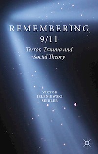 Remembering 9/11 - V. Seidler - E-Book