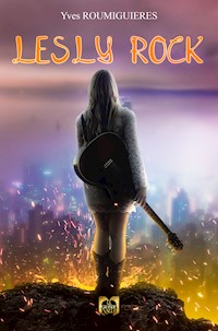 Lesly Rock - Yves Roumiguieres - E-Book