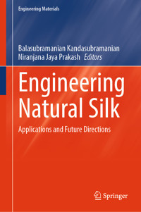 Engineering Natural Silk -  - E-Book