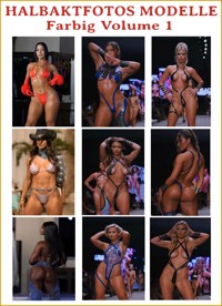 267 Halbaktfotos Modelle, Mannequins Farbig Volume 1. - Otmar Trierweiler - E-Book