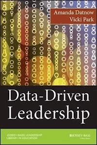 Data-Driven Leadership - Amanda Datnow - E-Book