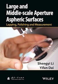 Large and Middle-scale Aperture Aspheric Surfaces - Shengyi Li - E-Book