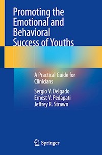 Promoting the Emotional and Behavioral Success of Youths - Sergio V. Delgado - E-Book
