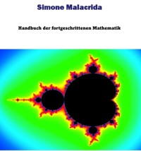 Handbuch der fortgeschrittenen Mathematik - Simone Malacrida - E-Book