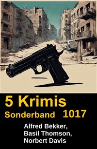 5 Krimis Sonderband 1017 - Alfred Bekker - E-Book
