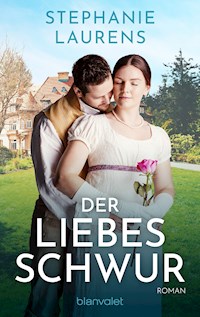 Der Liebesschwur - Stephanie Laurens - E-Book