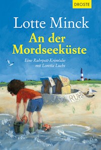 An der Mordseeküste - Lotte Minck - E-Book