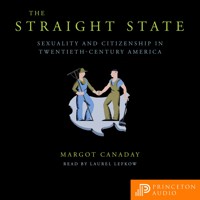 The Straight State - Margot Canaday - Hörbuch