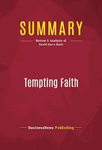Summary: Tempting Faith - BusinessNews Publishing - E-Book