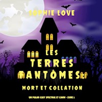Les Terres fantômes: Mort et collation (Un polar cosy spectral et canin – Livre 2) - Sophie Love - Hörbuch