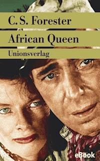 African Queen - C. S. Forester - E-Book