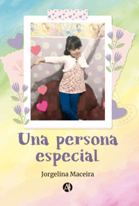Una persona especial - Jorgelina Maceira - E-Book