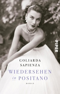 Wiedersehen in Positano - Goliarda Sapienza - E-Book