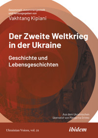 Der Zweite Weltkrieg in der Ukraine - Vakhtang Kipiani - E-Book