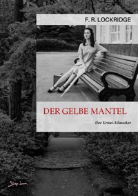 DER GELBE MANTEL - F. R. Lockridge - E-Book