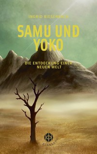 Samu und Yoko - Ingrid Biesenbach - E-Book