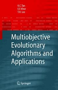 Multiobjective Evolutionary Algorithms and Applications - Kay Chen Tan - E-Book