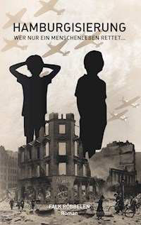 Hamburgisierung - Falk Röbbelen - E-Book