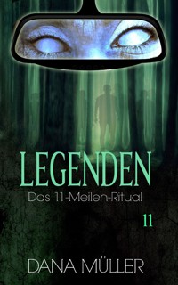 Legenden 11 - Dana Müller - E-Book