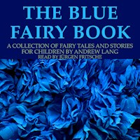 The blue fairy book - Andrew Lang - Hörbuch