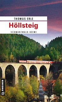 Höllsteig - Thomas Erle - E-Book