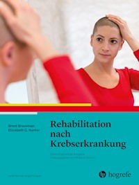 Rehabilitation nach Krebserkrankung - Brent Braveman - E-Book