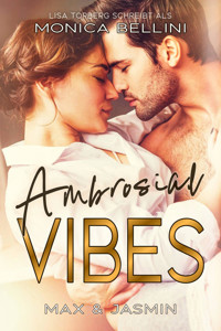 Ambrosial Vibes: Max & Jasmin - Lisa Torberg - E-Book