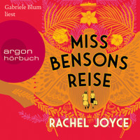Miss Bensons Reise (Ungekürzte Lesung) - Rachel Joyce - Hörbuch