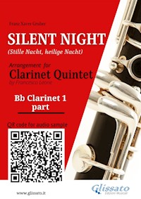 Bb Clarinet 1 part of "Silent Night" for Clarinet Quintet/Ensemble - Franz Xaver Gruber - E-Book