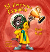 El pequeño campeón - Gisele Gama - E-Book