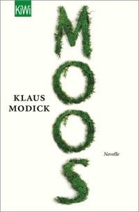 Moos - Klaus Modick - E-Book