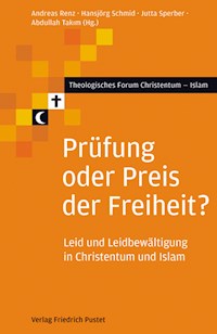 Prüfung oder Preis der Freiheit? -  - E-Book