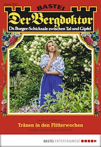 Der Bergdoktor 1827 - Andreas Kufsteiner - E-Book