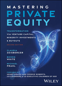 Mastering Private Equity - Claudia Zeisberger - E-Book