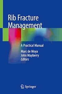 Rib Fracture Management -  - E-Book