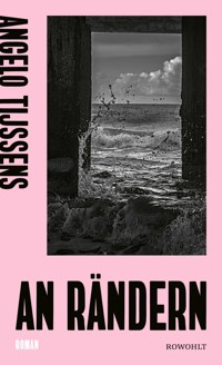 An Rändern - Angelo Tijssens - E-Book