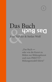 Das Buch - Josef Kohler - E-Book