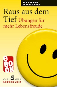 Raus aus dem Tief - Ben Furman - E-Book