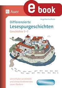 Differenzierte Lesespurgeschichten Geschichte 5-7 - Angelika Kaufhold - E-Book