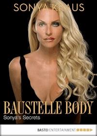 Baustelle Body - Sonya Kraus - E-Book