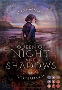 Queen of Night and Shadows. Götterfluch - Linda Winter - E-Book