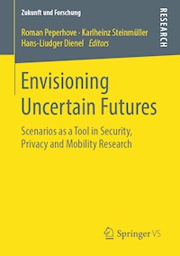Envisioning Uncertain Futures - - E-Book