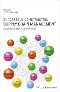 Successful Construction Supply Chain Management - - E-Book