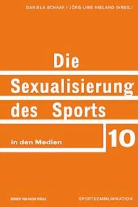 Die Sexualisierung des Sports in den Medien -  - E-Book
