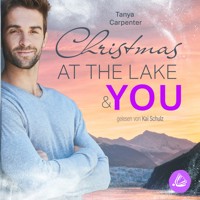 Christmas at the Lake & You - Tanya Carpenter - Hörbuch
